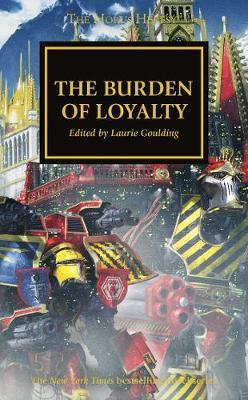 Burden of Loyalty - Dan Abnett