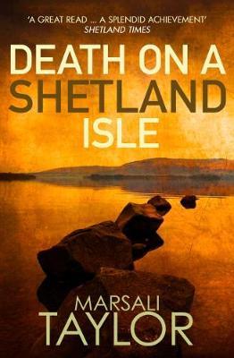 Death on a Shetland Isle - Marshall Taylor