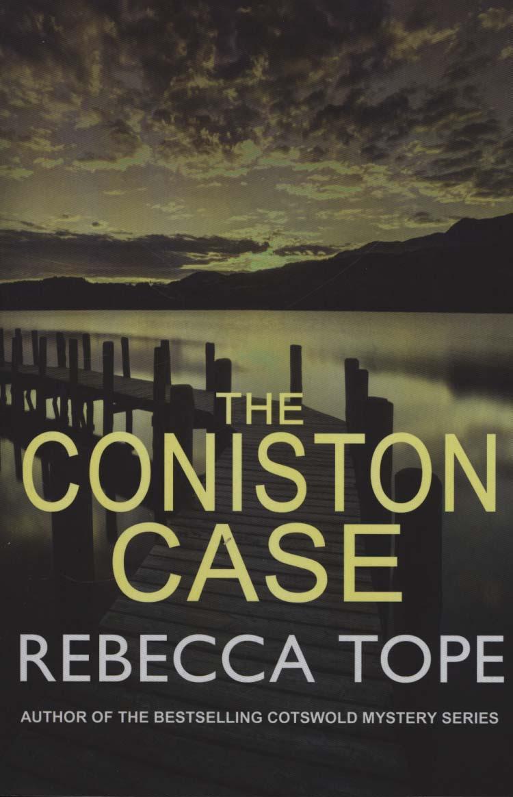 Coniston Case - Rebecca Tope