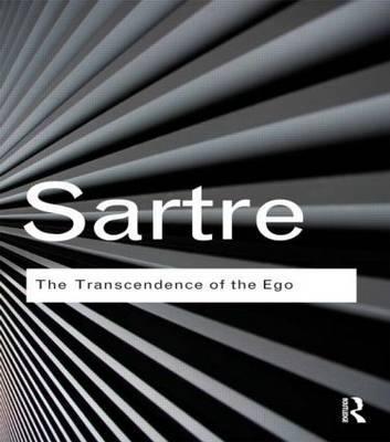 Transcendence of the Ego - Jean-Paul Sartre