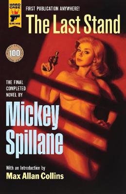 Last Stand - Mickey Spillane