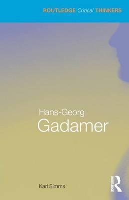 Hans-Georg Gadamer - Karl Simms