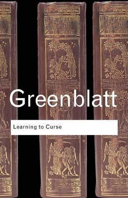 Learning to Curse - Stephen Greenblatt