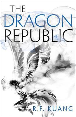 Dragon Republic - RF Kuang