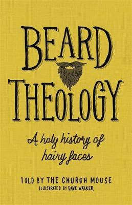 Beard Theology -  