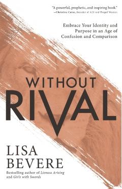 Without Rival - Lisa Bevere