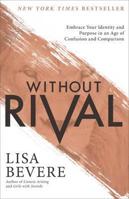 Without Rival - Lisa Bevere