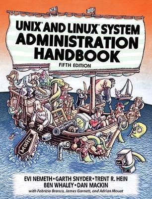UNIX and Linux System Administration Handbook - Evi Nemeth, Garth Snyder, Trent R. Hein