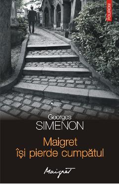 Poza produsului eBook Maigret isi pierde cumpatul - Georges Simenon