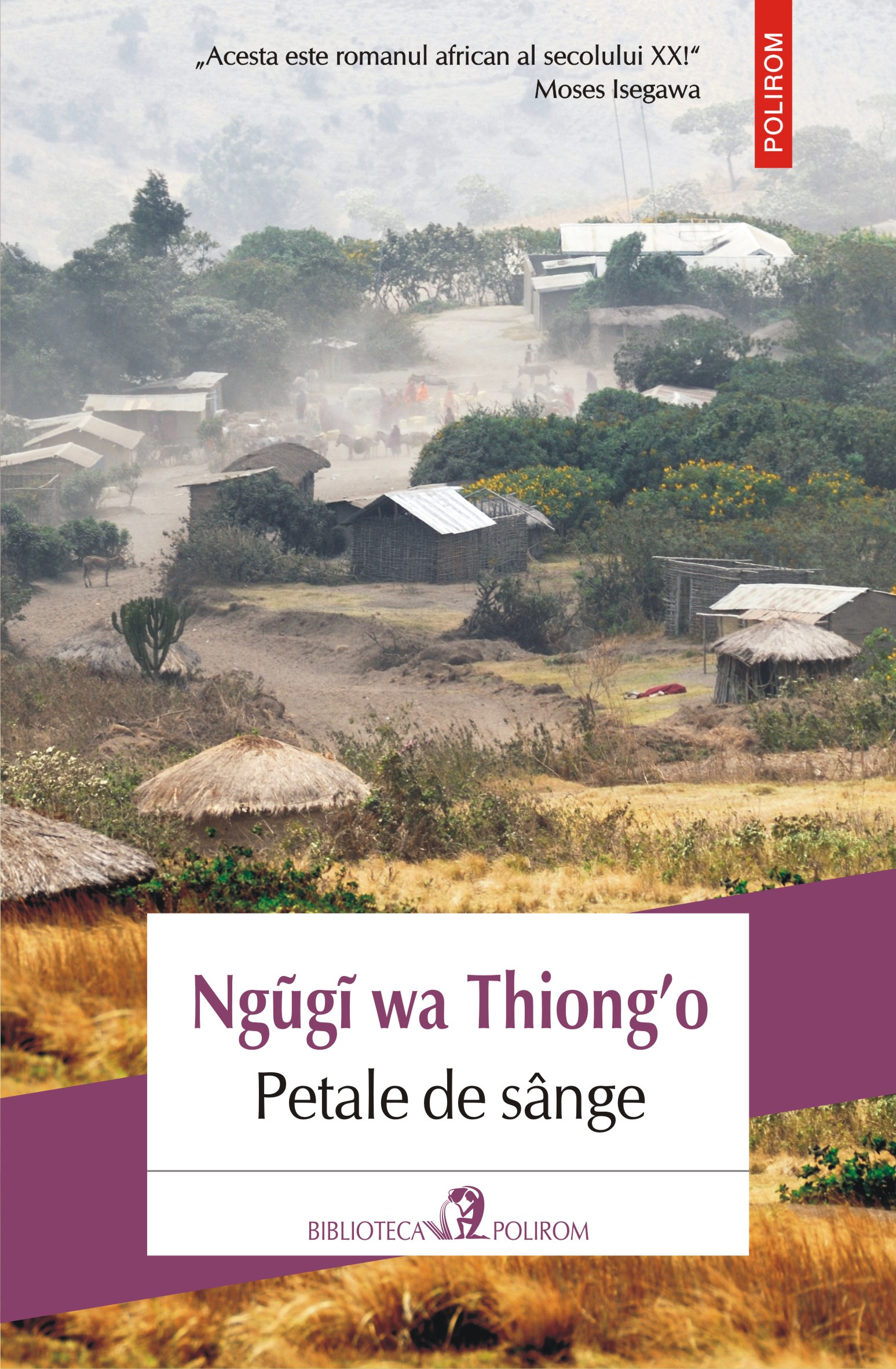 eBook Petale de sange - Ngugi wa Thiong'o