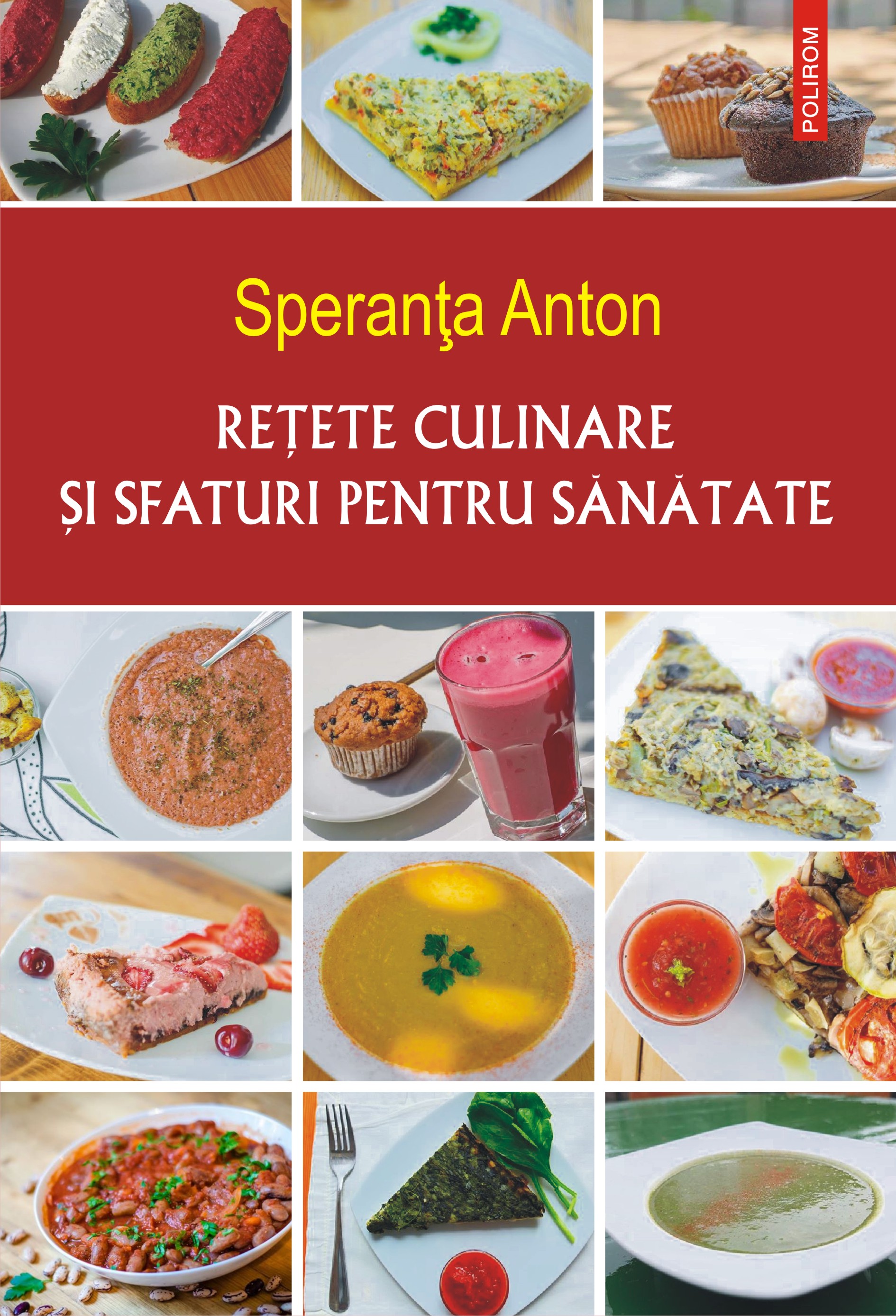 eBook Retete culinare si sfaturi pentru sanatate - Speranta Anton