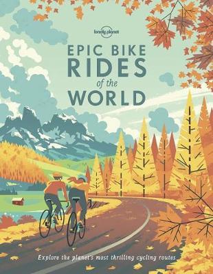 Epic Bike Rides of the World -  