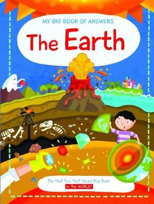 My Big Book of Answers: The Earth -  