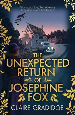 Unexpected Return of Josephine Fox - Claire Gradidge