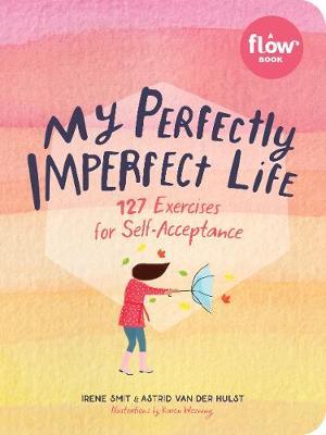 My Perfectly Imperfect Life - Irene Smith