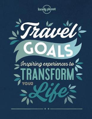 Travel Goals -  