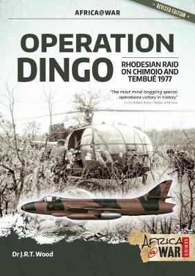 Operation Dingo - Dr JRT Wood