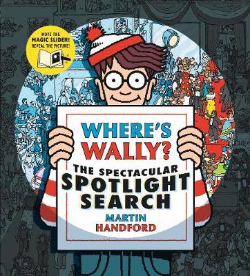 Where's Wally? The Spectacular Spotlight Search - Martin Handford