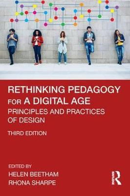 Rethinking Pedagogy for a Digital Age - Helen Beetham