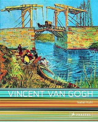 Vincent Van Gogh - Isabel Kuhl