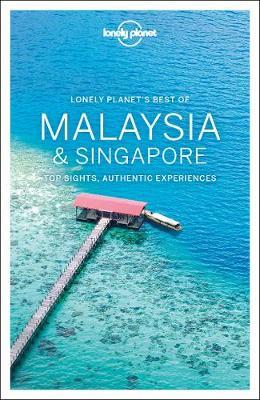 Lonely Planet Best of Malaysia & Singapore -  