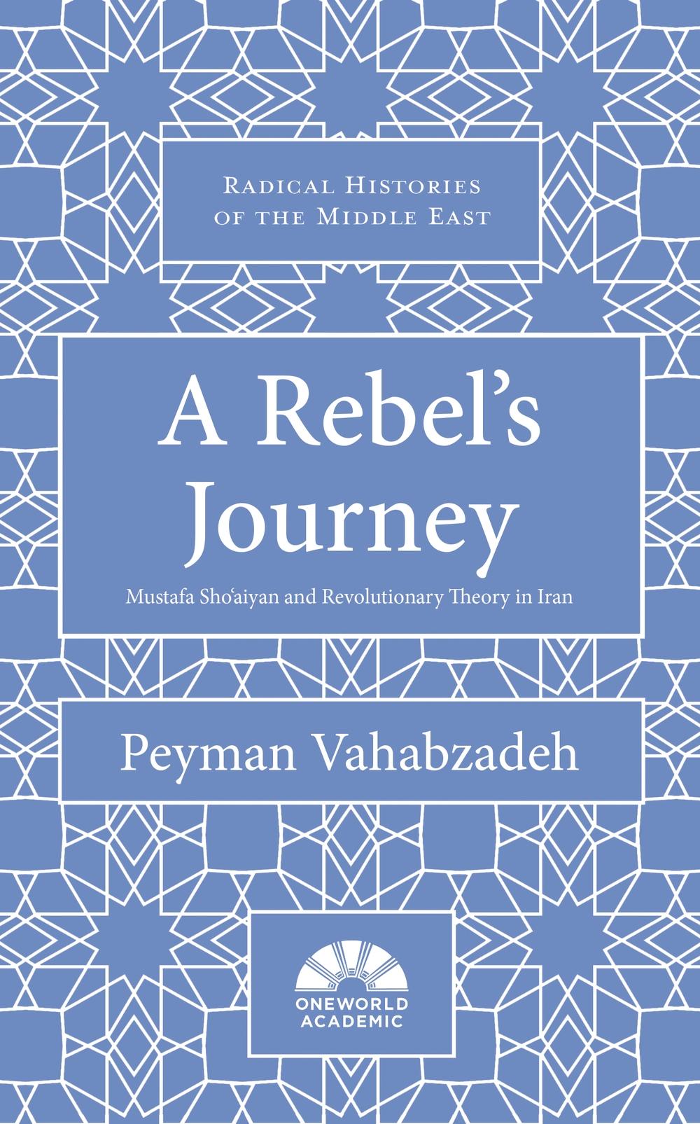 Rebel's Journey - Peyman Vahabzadeh