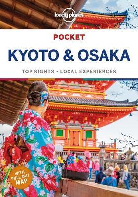 Lonely Planet Pocket Kyoto & Osaka -  