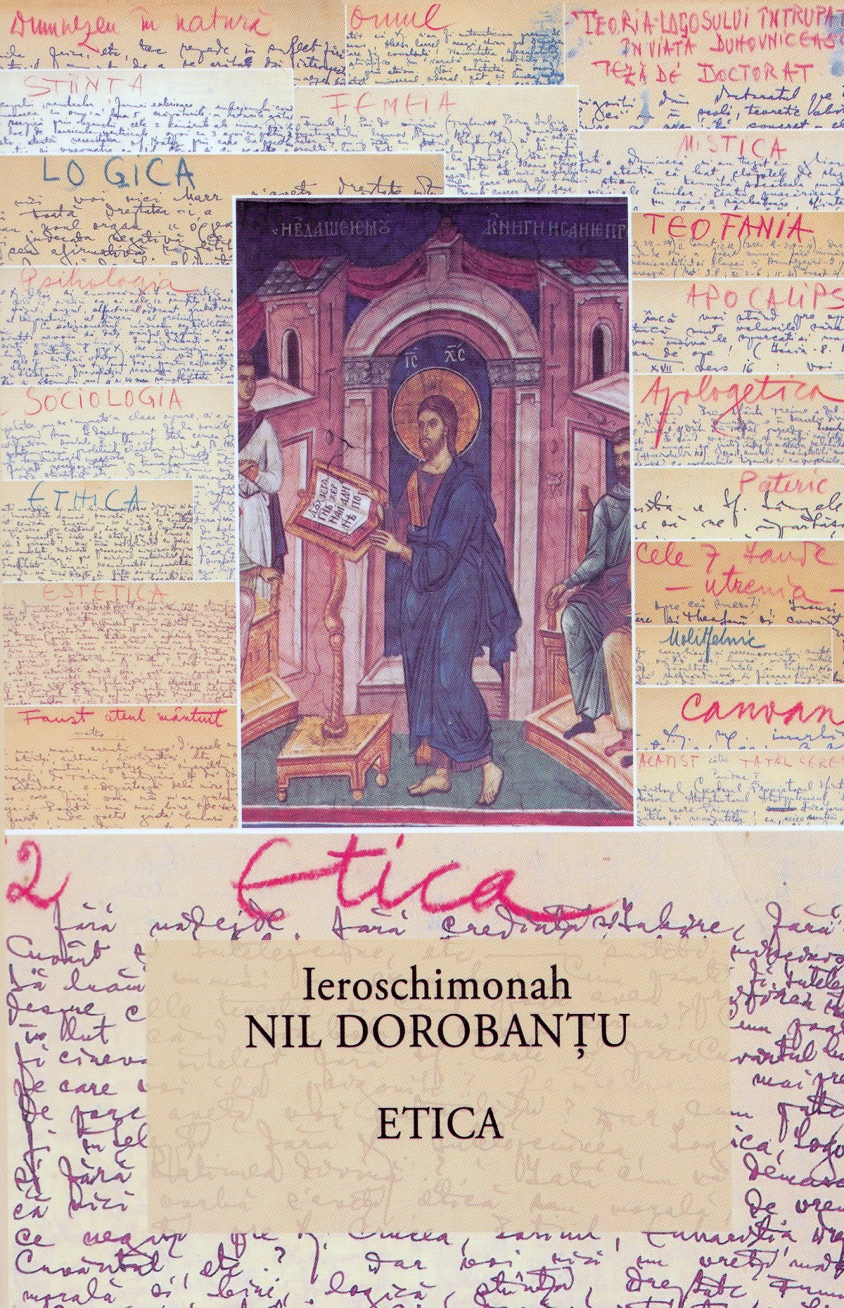 Etica - Ieroschimonah Nil Dorobantu