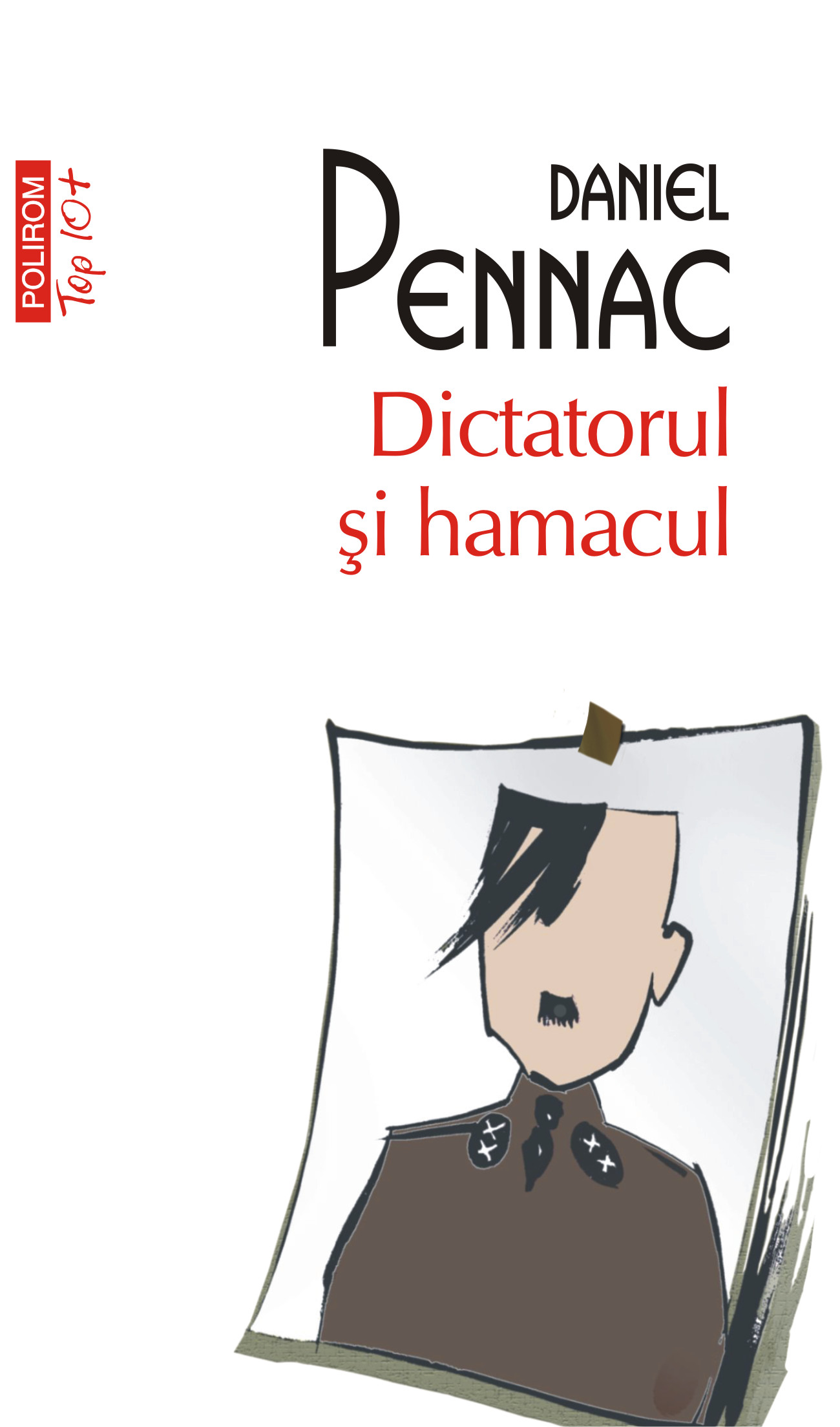 eBook Dictatorul si hamacul - Daniel Pennac