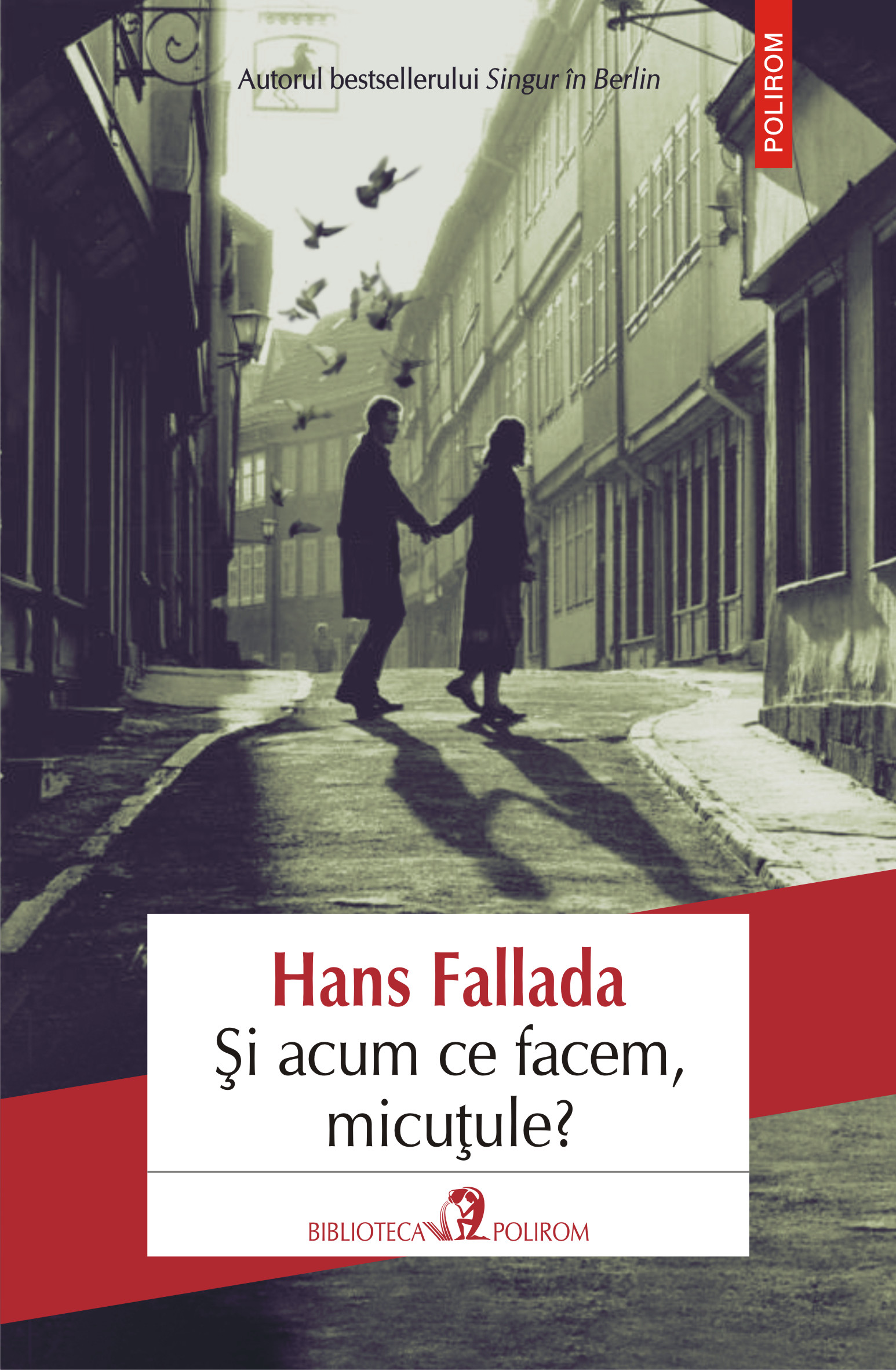eBook Si acum ce facem, micutule - Hans Fallada