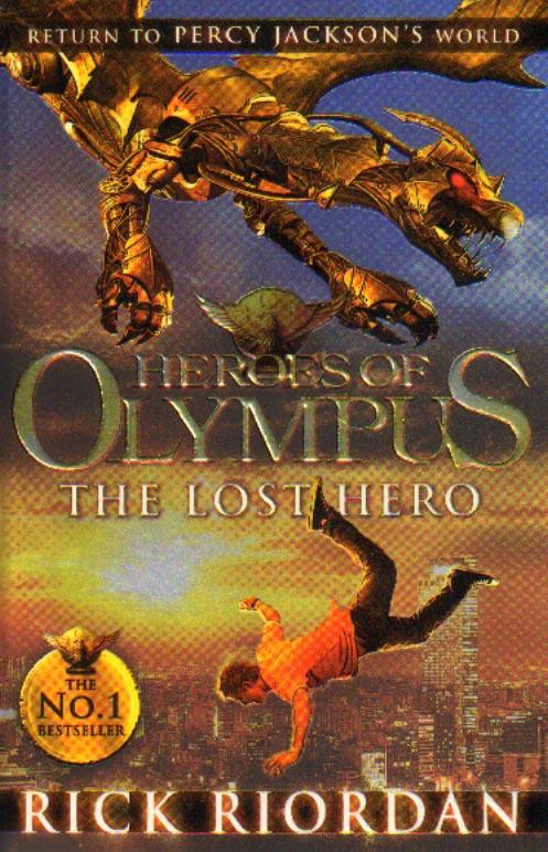 Lost Hero (Heroes of Olympus Book 1) - Rick Riordan