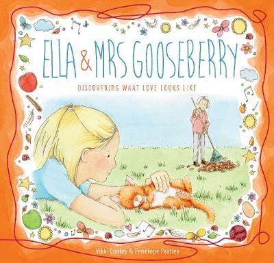 Ella and Mrs Gooseberry - Vikki Conley