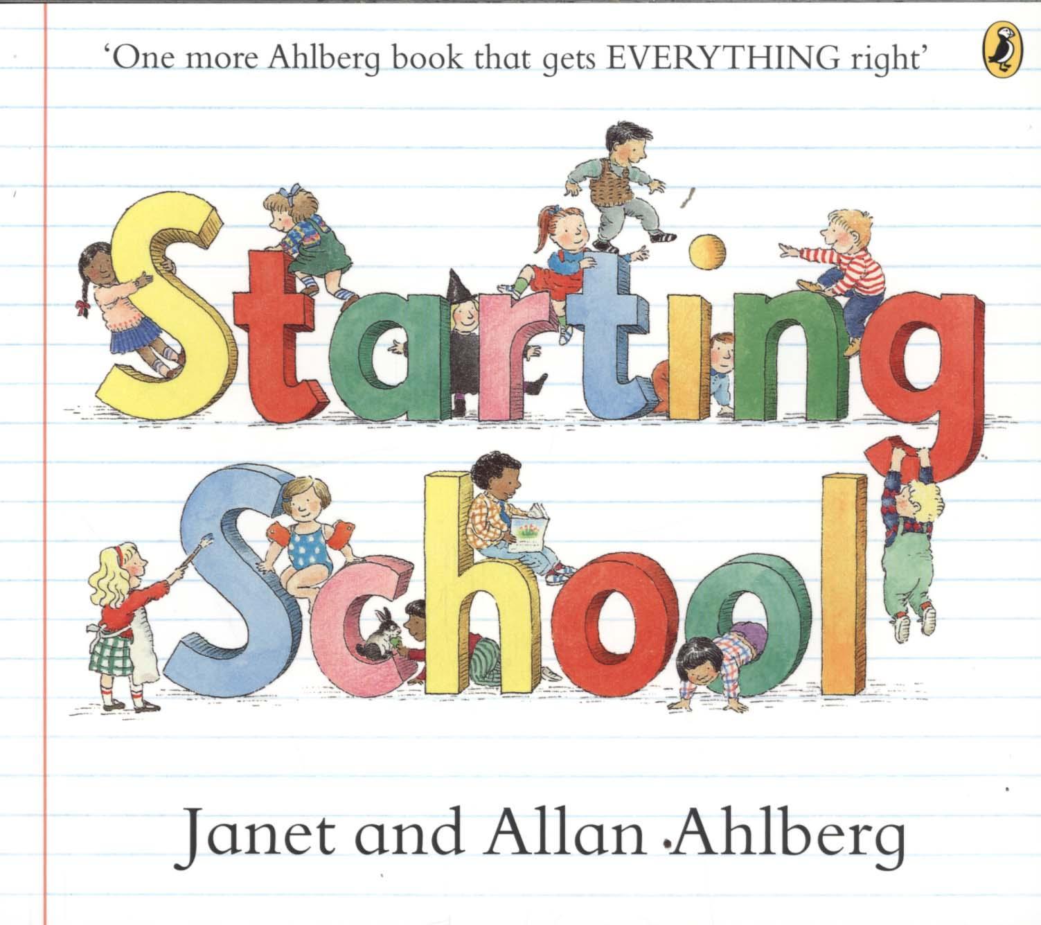 Starting School - Allan Ahlberg