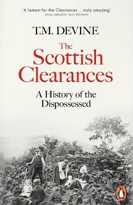 Scottish Clearances - T M Devine