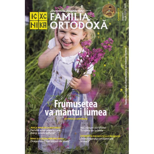Familia ortodoxa Nr.8 (127) + CD august 2019