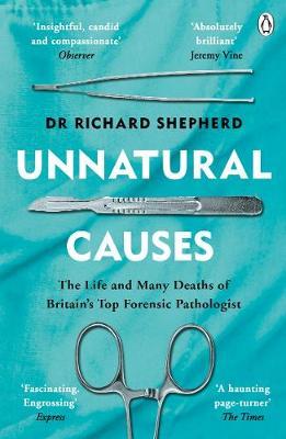Unnatural Causes - Richard Shepherd
