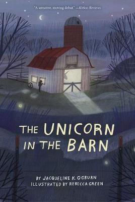 Unicorn in the Barn - Jacqueline Ogburn