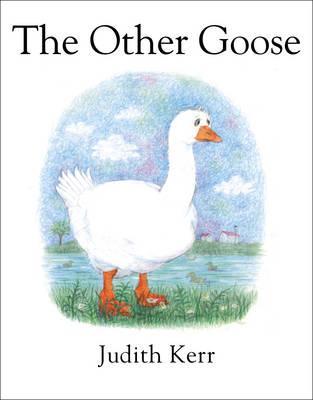 Other Goose - Judith Kerr