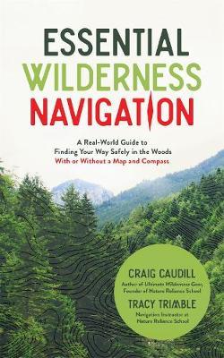 Essential Wilderness Navigation - Craig Caudill