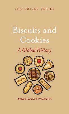 Biscuits and Cookies - Anastasia Edwards