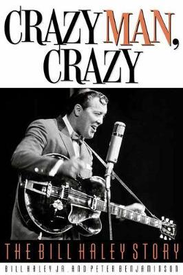 Crazy Man, Crazy - Bill Haley Jr