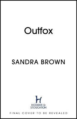 Outfox - Sandra Brown