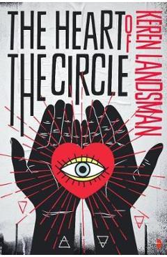 Poza produsului Heart of the Circle - Keren Landsman