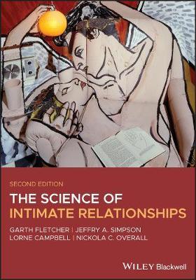 Science of Intimate Relationships - Garth J O Fletcher