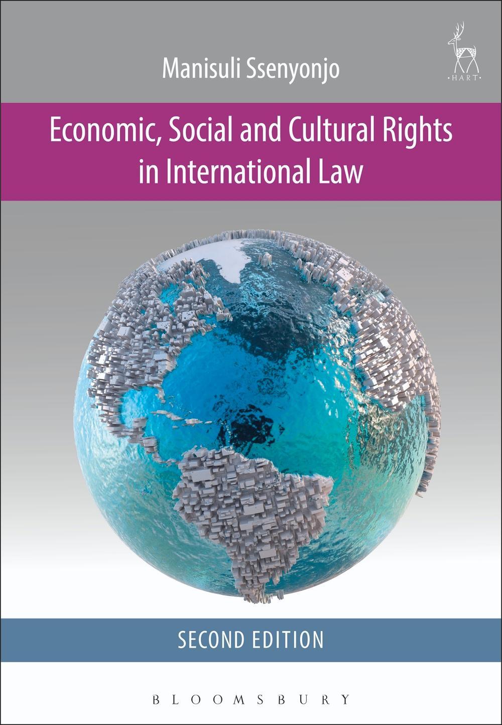 Economic, Social and Cultural Rights in International Law - Manisuli Ssenyonjo