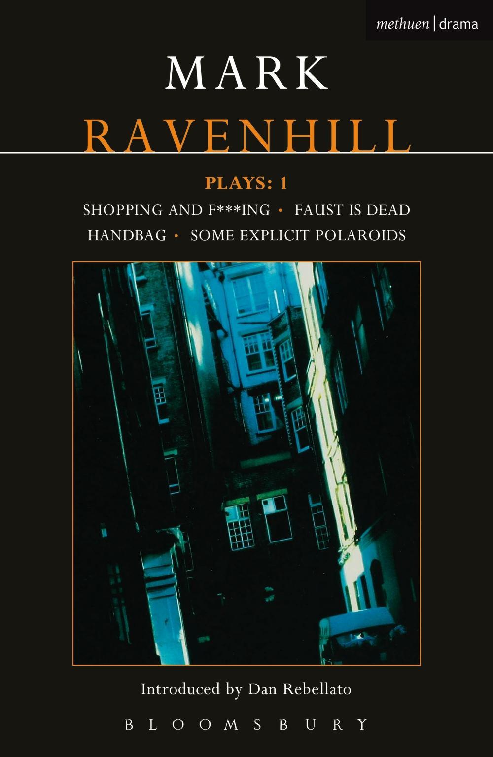 Ravenhill Plays - Mark Ravenhill