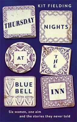 Thursday Nights at the Bluebell Inn - Kit Fielding
