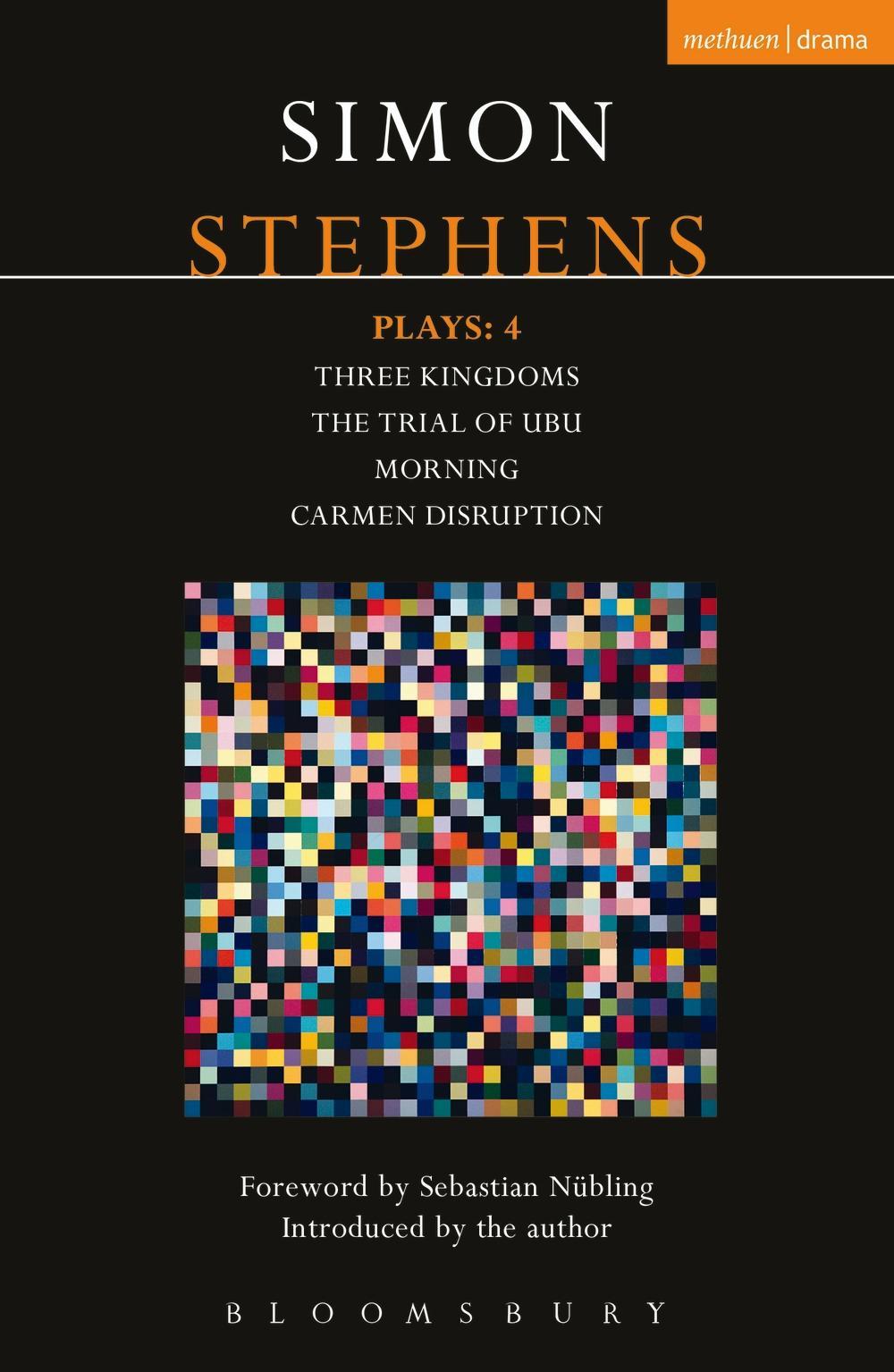 Stephens Plays: 4 - Simon Stephens