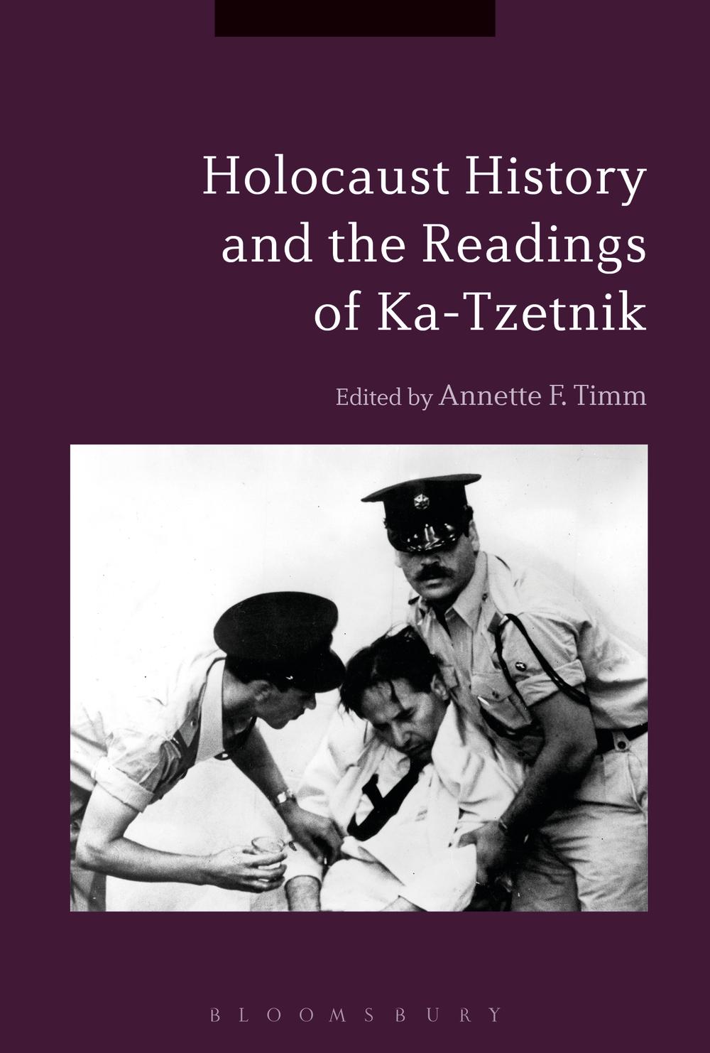 Holocaust History and the Readings of Ka-Tzetnik -  