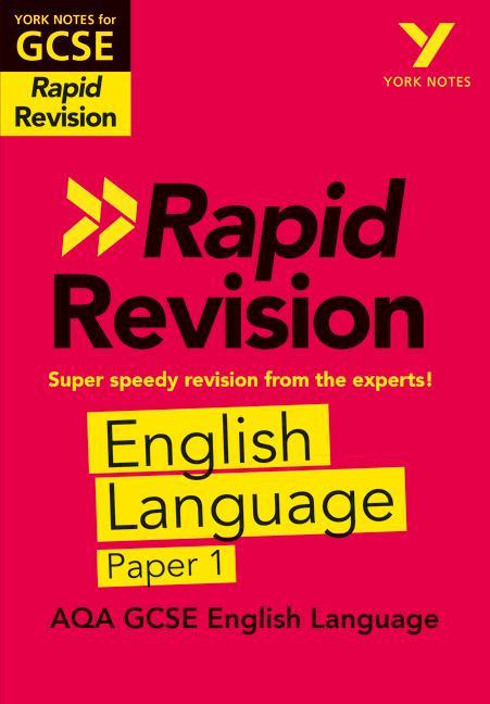 York Notes for AQA GCSE (9-1) Rapid Revision: AQA English La -  